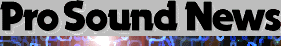 Pro Sound News